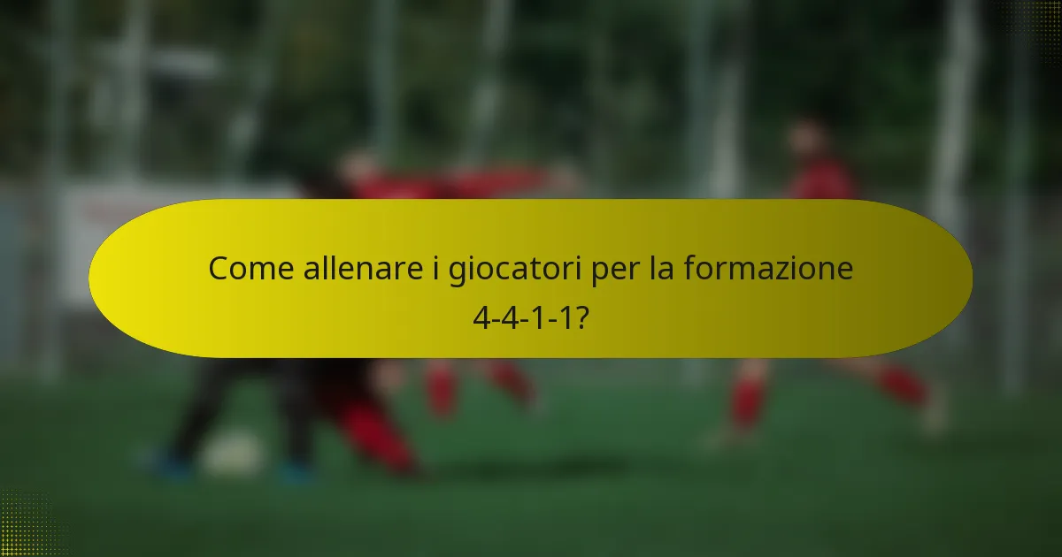 Come allenare i giocatori per la formazione 4-4-1-1?