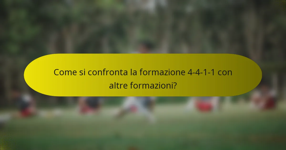 Come si confronta la formazione 4-4-1-1 con altre formazioni?