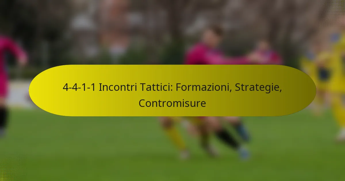 4-4-1-1 Incontri Tattici: Formazioni, Strategie, Contromisure