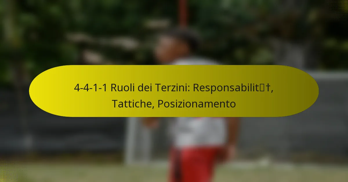 4-4-1-1 Ruoli dei Terzini: Responsabilità, Tattiche, Posizionamento